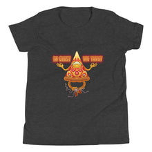 Load image into Gallery viewer, In Crust We Trust Youth Short Sleeve T-Shirt